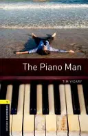 Oxford Bookworms Library: Poziom 1: Pianista - Oxford Bookworms Library: Level 1: The Piano Man