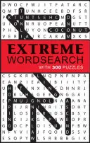 Ekstremalne wyszukiwanie słów: 300 zagadek - Extreme Word Search: With 300 Puzzles