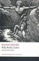 Billy Budd, żeglarz i wybrane opowieści - Billy Budd, Sailor and Selected Tales