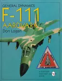 Dynamika ogólna samolotu F-111 Aardvark - General Dynamics of the F-111 Aardvark