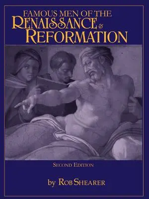 Sławni ludzie renesansu i reformacji - Famous Men of the Renaissance & Reformation