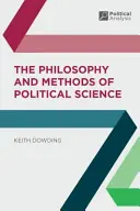 Filozofia i metody nauk politycznych - The Philosophy and Methods of Political Science