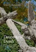 Dekonstrukcja śmierci, 457: Zmieniające się kultury śmierci, umierania, żałoby i opieki w krajach nordyckich - Deconstructing Death, 457: Changing Cultures of Death, Dying, Bereavement and Care in the Nordic Countries