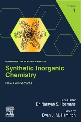 Syntetyczna chemia nieorganiczna: Nowe perspektywy - Synthetic Inorganic Chemistry: New Perspectives
