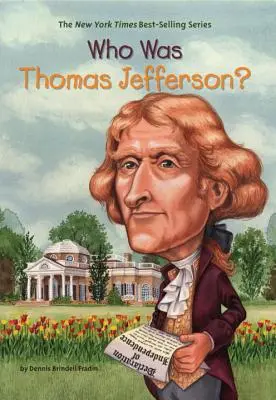 Kim był Thomas Jefferson? - Who Was Thomas Jefferson?