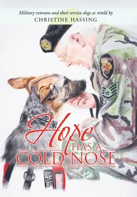 Nadzieja ma zimny nos - Hope Has a Cold Nose