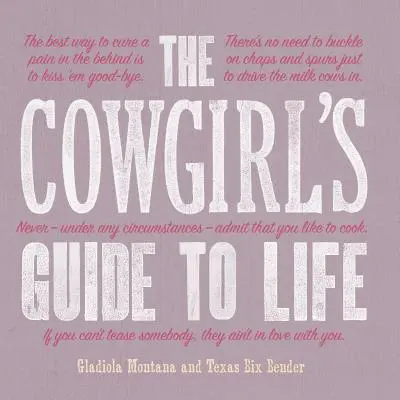 Przewodnik po życiu kowbojki - The Cowgirl's Guide to Life