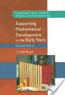 Wspieranie rozwoju matematycznego we wczesnych latach szkolnych - Supporting Mathematical Development in the Early Years