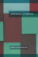 Jeremiasz dla każdego (Goldingay The Revd Dr John (autor)) - Jeremiah for Everyone (Goldingay The Revd Dr John (Author))