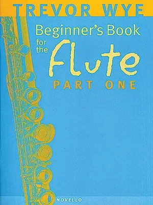 Książka dla początkujących na flet - część pierwsza - Beginner's Book for the Flute - Part One