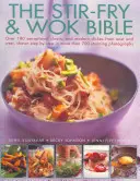 Biblia smażenia i gotowania w woku - The Stir-Fry & Wok Bible