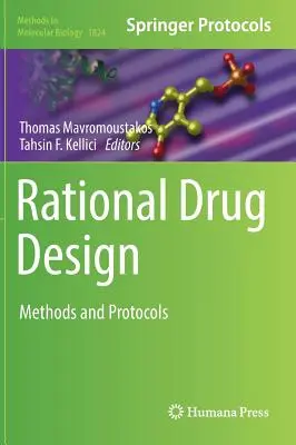 Racjonalne projektowanie leków: Metody i protokoły - Rational Drug Design: Methods and Protocols