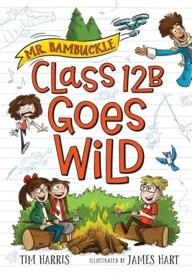 Pan Bambuckle: Klasa 12B szaleje - Mr. Bambuckle: Class 12B Goes Wild