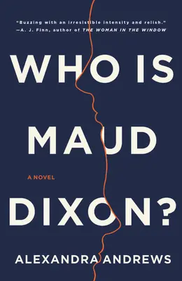 Kim jest Maud Dixon? - Who Is Maud Dixon?