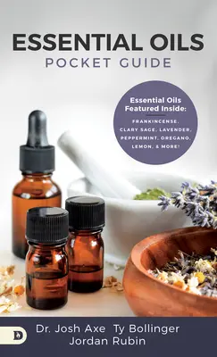 Przewodnik dla początkujących po olejkach eterycznych: Starożytna medycyna - The Beginner's Guide to Essential Oils: Ancient Medicine