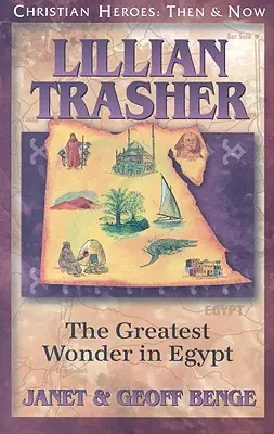 Lillian Trasher: Największy cud w Egipcie - Lillian Trasher: The Greatest Wonder in Egypt