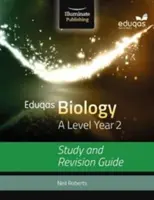 Eduqas Biology for A Level Year 2: Podręcznik do nauki i powtórki - Eduqas Biology for A Level Year 2: Study and Revision Guide