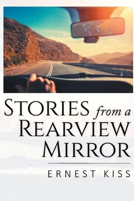 Historie z lusterka wstecznego - Stories from a Rearview Mirror