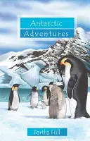Antarktyczne przygody - Antarctic Adventures