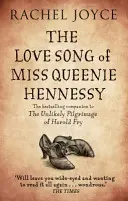 Love Song of Miss Queenie Hennessy - Albo list, który nigdy nie został wysłany do Harolda Fry'a - Love Song of Miss Queenie Hennessy - Or the letter that was never sent to Harold Fry