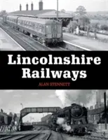 Koleje Lincolnshire - Lincolnshire Railways