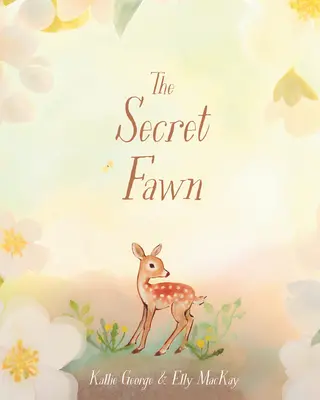 Tajemniczy płowy - The Secret Fawn