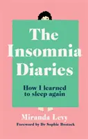 Dzienniki bezsenności - Jak nauczyłem się znowu spać - Insomnia Diaries - How I learned to sleep again
