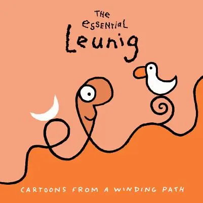 The Essential Leunig: Kreskówki z krętej ścieżki - The Essential Leunig: Cartoons from a Winding Path