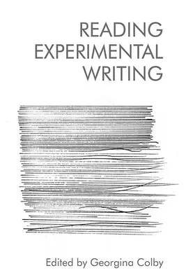 Czytanie i pisanie eksperymentalne - Reading Experimental Writing