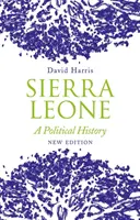 Sierra Leone - historia polityczna - Sierra Leone - A Political History