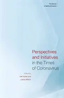 Perspektywy i inicjatywy w czasach koronawirusa: Szkoła Nauk Duchowych - Perspectives and Initiatives in the Times of Coronavirus: The School of Spiritual Science