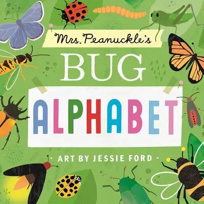Alfabet robali pani Peanuckle - Mrs. Peanuckle's Bug Alphabet