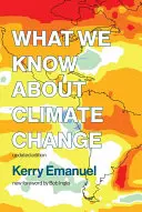 Co wiemy o zmianach klimatu, wydanie zaktualizowane - What We Know about Climate Change, Updated Edition