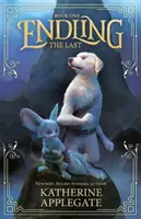 Endling: Księga pierwsza: Ostatni - Endling: Book One: The Last