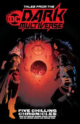 Opowieści z mrocznego multiwersum DC - Tales from the DC Dark Multiverse