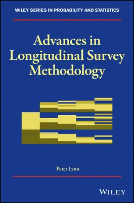 Postępy w metodologii badań podłużnych - Advances in Longitudinal Survey Methodology