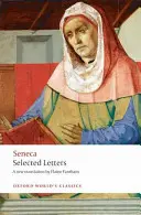 Seneka: Listy wybrane - Seneca: Selected Letters