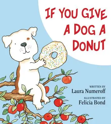 Jeśli dasz pączka psu - If You Give a Dog a Donut