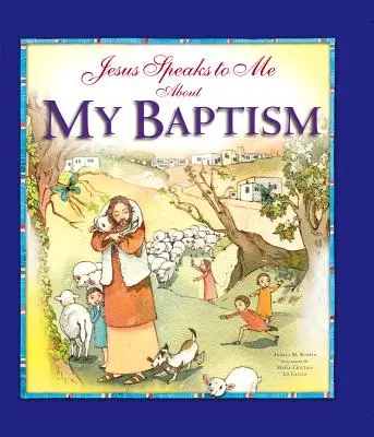 Jezus mówi do mnie o moim chrzcie - Jesus Speaks to Me about My Baptism