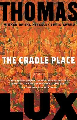 The Cradle Place: Wiersze - The Cradle Place: Poems