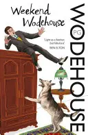 Weekend Wodehouse'a - Weekend Wodehouse