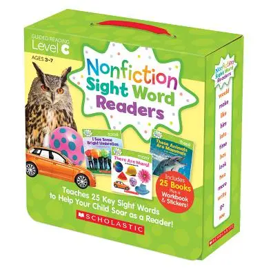 Nonfiction Sight Word Readers: Guided Reading Level C (Parent Pack): Uczy 25 kluczowych słów, aby pomóc dziecku wznieść się jako czytelnik! - Nonfiction Sight Word Readers: Guided Reading Level C (Parent Pack): Teaches 25 Key Sight Words to Help Your Child Soar as a Reader!