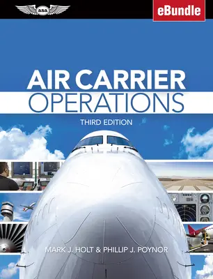 Operacje przewoźników lotniczych: (pakiet) [z eBookiem] - Air Carrier Operations: (Ebundle) [With eBook]