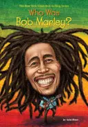 Kim był Bob Marley? - Who Was Bob Marley?