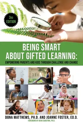 Jak mądrze uczyć się o zdolnościach - Being Smart About Gifted Learning