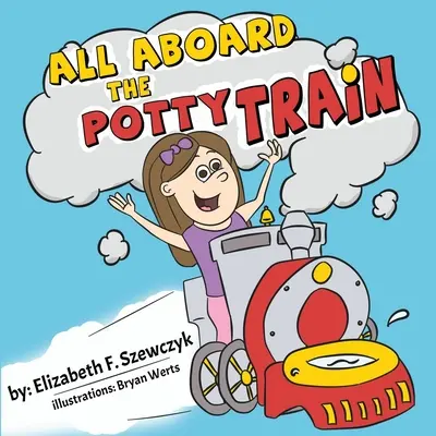 Wszyscy na pokład nocnika - All Aboard the Potty Train