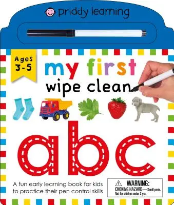 My First Wipe Clean: ABC: Zabawna książka do wczesnej nauki dla dzieci do ćwiczenia umiejętności kontrolowania pióra - My First Wipe Clean: ABC: A Fun Early Learning Book for Kids to Practice Their Pen Control Skills