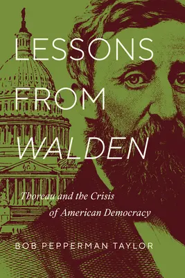 Lekcje z Walden: Thoreau i kryzys amerykańskiej demokracji - Lessons from Walden: Thoreau and the Crisis of American Democracy