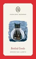 Bottled Goods - książka nominowana do Women's Prize for Fiction 2019 - Bottled Goods - Longlisted for Women's Prize for Fiction 2019