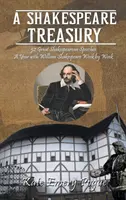 A Shakespeare Treasury: 52 wielkie mowy szekspirowskie Rok z Williamem Szekspirem tydzień po tygodniu - A Shakespeare Treasury: 52 Great Shakespearean Speeches A Year with William Shakespeare Week by Week